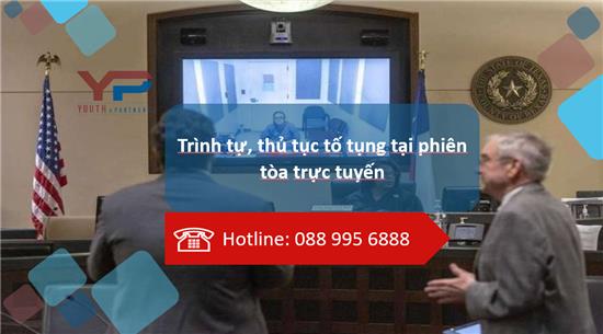 Trình tự, thủ tục tố tụng tại phiên tòa trực tuyến